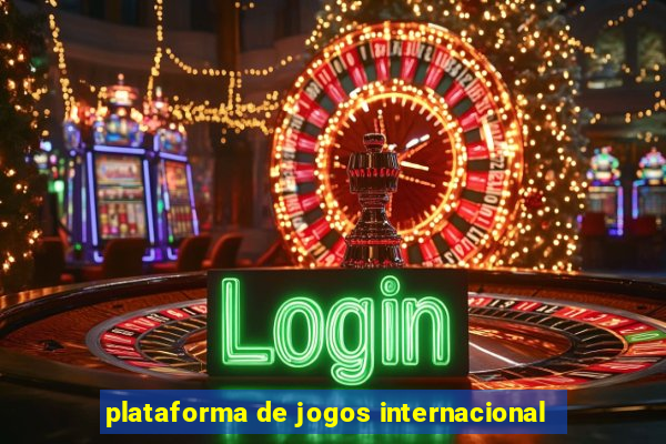 plataforma de jogos internacional